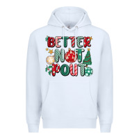 White better not pout Premium Hoodie - MaliasSmallBusiness