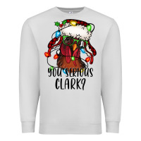 Dove Grey you serious clark Christmas vacation rooster Premium Sweatshirt - Jasminsmagicworld