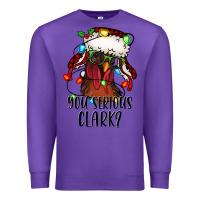 Purple you serious clark Christmas vacation rooster Premium Sweatshirt - Jasminsmagicworld