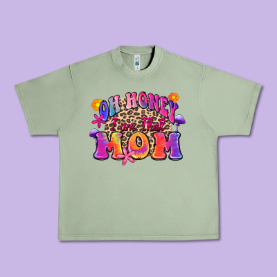 Urban Heavy Tee oh honey i am that mom