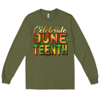 Army Green Celebrate juneteenth Long Sleeve Tee - Zillion Design Studio