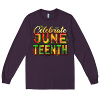 Plum Celebrate juneteenth Long Sleeve Tee - Zillion Design Studio