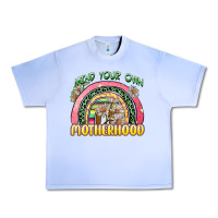 Mind Your Own Motherhood Urban Heavy Tee | Teevron