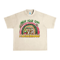 Sandshell mind your own motherhood Urban Heavy Tee - Zillion Design Studio