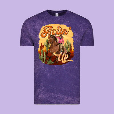 Cowgirl Actin Up Vintage Tee Designed By Texasbilliewilder