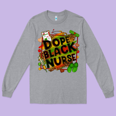 Dope Black Nurse Juneteenth Long Sleeve Tee Designed By Zillion Design Studio