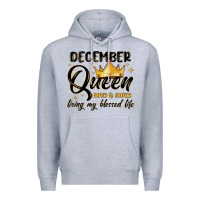 Heather Grey december queen faith and favor living my blessed l Premium Hoodie - MaliasSmallBusiness