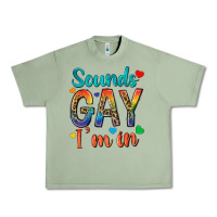 Oil Green sounds gay im in Urban Heavy Tee - texasbilliewilder