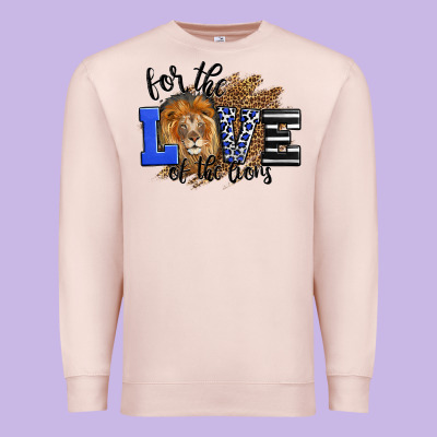 For The Love Of The Lions Premium Sweatshirt Designed By Lillyallendesigns