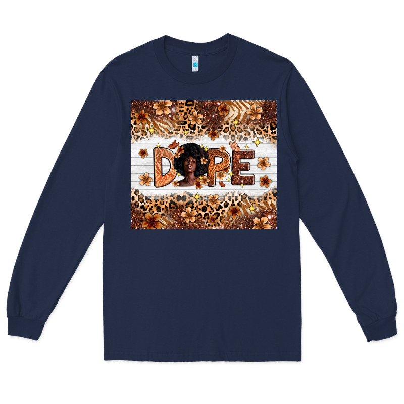Dope Melanin Long Sleeve Tee by Zillion Design Studio | Teevron