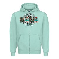 Seafoam because mama said so Zipper Hoodie - CowhideDigitalArt