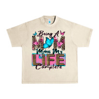 Being A Mom Makes My Life Complete Urban Heavy Tee | Teevron