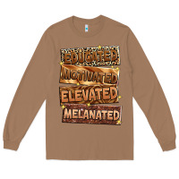 Toasted Coconut Educated motivated elevated melanated Long Sleeve Tee - Zillion Design Studio