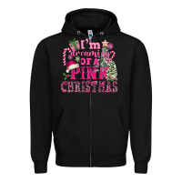 Black I Am Dreaming Of A Pink Christmas Zipper Hoodie - FaDigitalArtStudio