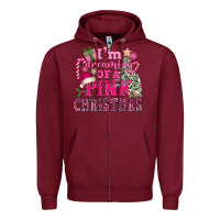 Burgundy I Am Dreaming Of A Pink Christmas Zipper Hoodie - FaDigitalArtStudio