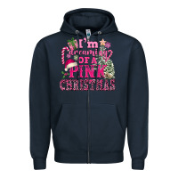 Navy I Am Dreaming Of A Pink Christmas Zipper Hoodie - FaDigitalArtStudio