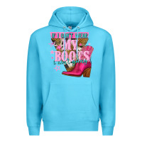 Ocean Blue if i cant wear my boots i aint going Premium Hoodie - NancyCooperArtShop