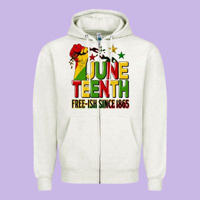 Juneteenth Fist Free Ish Since 1865 Zipper Hoodie Designed By Hra Design Shop