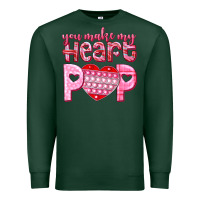 You Make My Heart Pop Premium Sweatshirt | Teevron