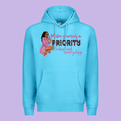 Make Yourself A Priority Today And Everyday Afro W Premium Hoodie Designed By Nancycooperartshop