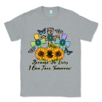 Heather Grey because he lives i can face tomorrow Classic Tee - CowhideDigitalArt