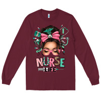 Burgundy afro messy bun nurse life Long Sleeve Tee - texasbilliewilder