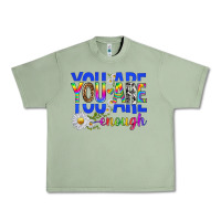 Oil Green you are enough with daisies Urban Heavy Tee - texasbilliewilder