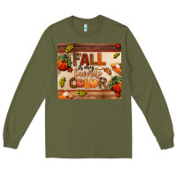 Army Green fall is my favorite color Long Sleeve Tee - AdoDesignShop