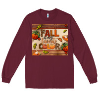 Burgundy fall is my favorite color Long Sleeve Tee - AdoDesignShop