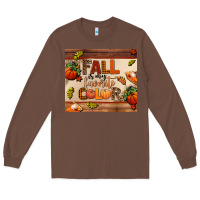 Chestnut fall is my favorite color Long Sleeve Tee - AdoDesignShop