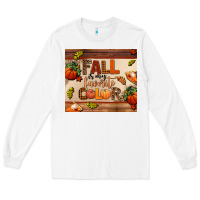 White fall is my favorite color Long Sleeve Tee - AdoDesignShop