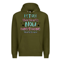 Army Green i stole their hearts now i am stealing their last Premium Hoodie - MaliasSmallBusiness