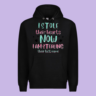 I Stole Their Hearts Now I Am Stealing Their Last Premium Hoodie Designed By Maliassmallbusiness
