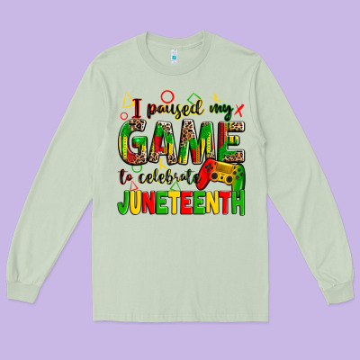 I Paused My Game To Celebrate Juneteenth Long Sleeve Tee Designed By Zillion Design Studio