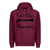 Burgundy I Found This Humerus Premium Hoodie - Bettercallsaul