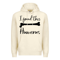 Sandshell I Found This Humerus Premium Hoodie - Bettercallsaul
