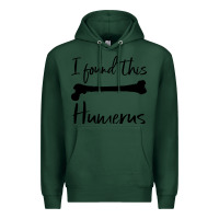 Sports Green I Found This Humerus Premium Hoodie - Bettercallsaul