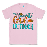 Bubblegum Pink my favorite color is october Classic Tee - HRA Design Shop