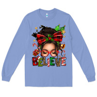 Colony Blue christmas believe afro messy bun Long Sleeve Tee - texasbilliewilder