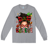 Christmas Believe Afro Messy Bun Long Sleeve Tee | Teevron