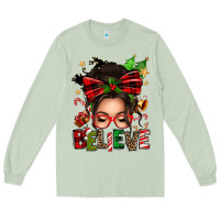 Matcha christmas believe afro messy bun Long Sleeve Tee - texasbilliewilder