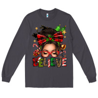 Smoke christmas believe afro messy bun Long Sleeve Tee - texasbilliewilder