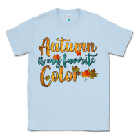 Dusty Blue autumn is my favorite color Classic Tee - HRA Design Shop