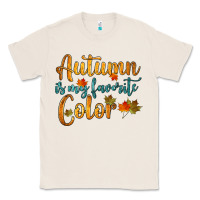 Natural autumn is my favorite color Classic Tee - HRA Design Shop
