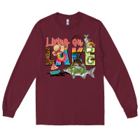 Burgundy living on lake time Long Sleeve Tee - Zillion Design Studio