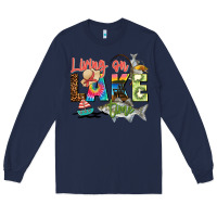 Navy living on lake time Long Sleeve Tee - Zillion Design Studio