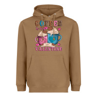 Toasted Coconut valentines day coffe is my valentine Heavyweight Hoodie - AdoDesignShop