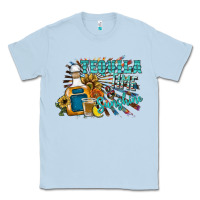 Dusty Blue tequila time & sunshine Classic Tee - SublimationCraftShop