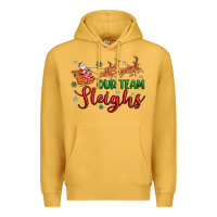 Mustard our team sleigh Premium Hoodie - MaliasSmallBusiness