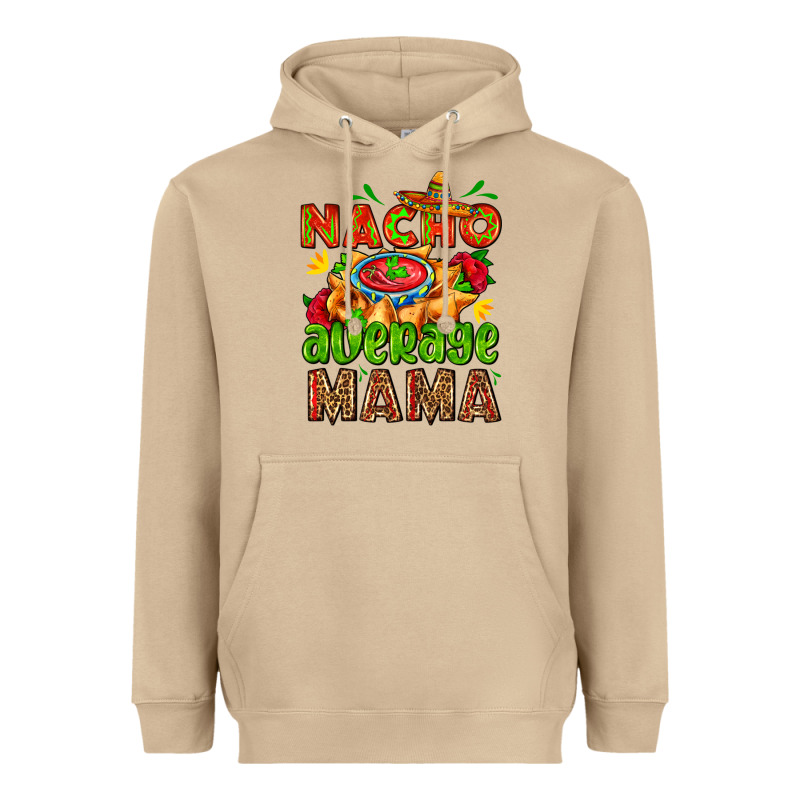 Nacho Average Mama With Nacho Heavyweight Hoodie by AdoDesignShop | Teevron